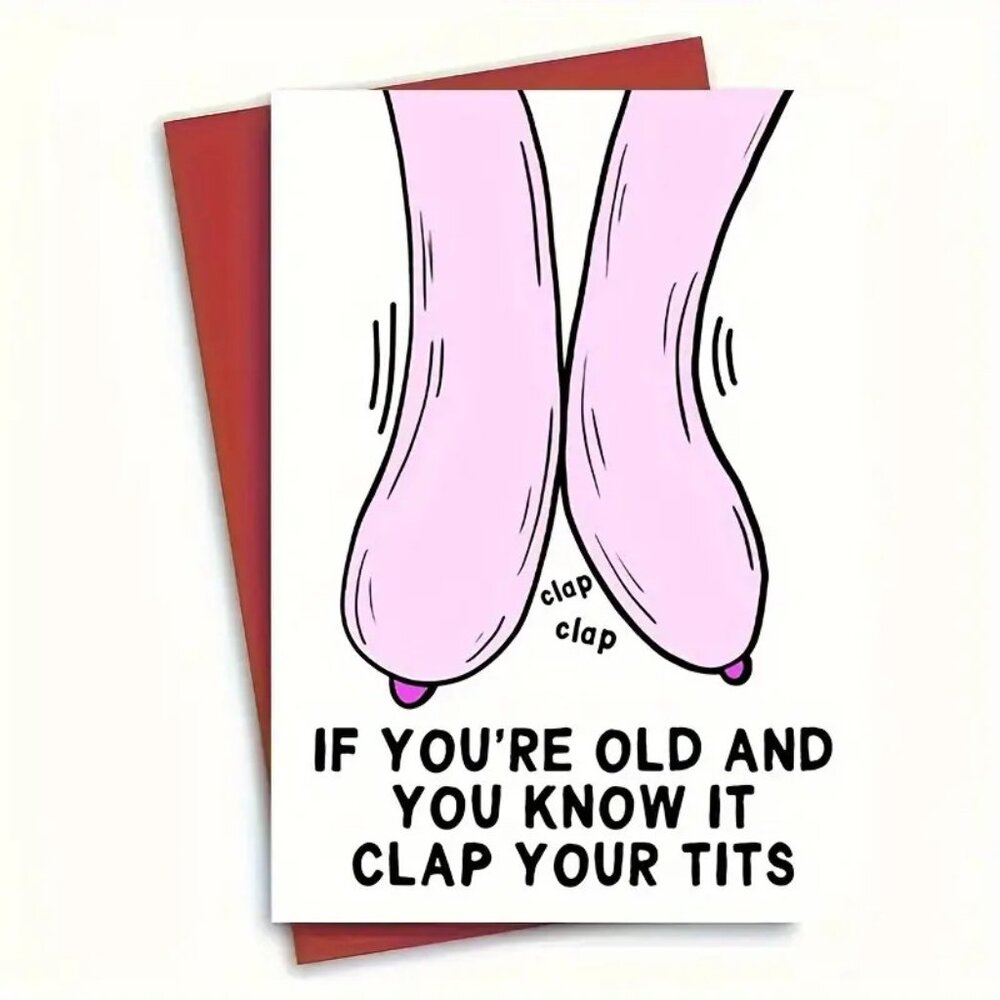 Saggy BOOBS NUTS Balls Humor Dirty Birthday Card for Her